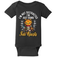 IM Not Distracted IM Just Doing Side Quests Baby Bodysuit