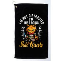 IM Not Distracted IM Just Doing Side Quests Golf Towel