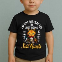 IM Not Distracted IM Just Doing Side Quests Toddler T-Shirt