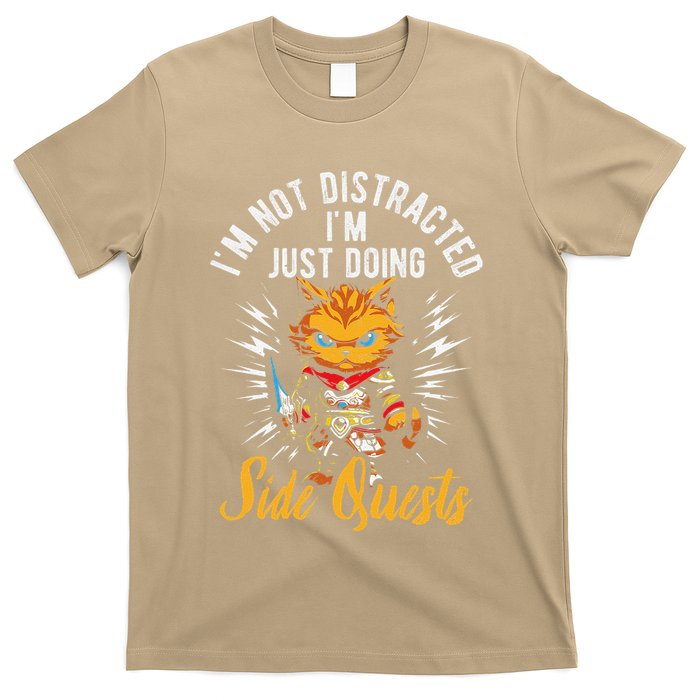 IM Not Distracted IM Just Doing Side Quests T-Shirt