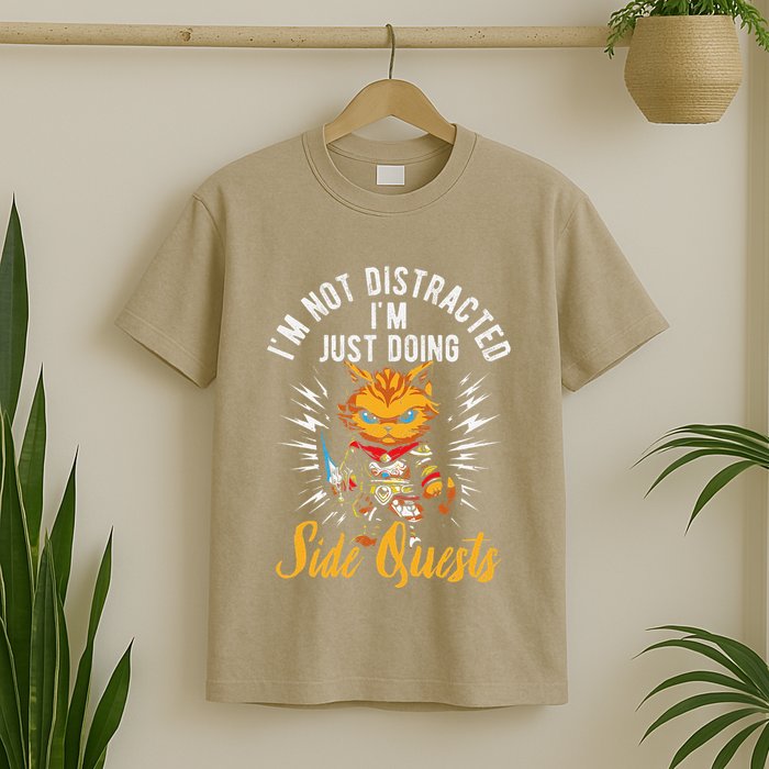 IM Not Distracted IM Just Doing Side Quests T-Shirt