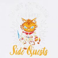 IM Not Distracted IM Just Doing Side Quests Garment-Dyed Sweatshirt