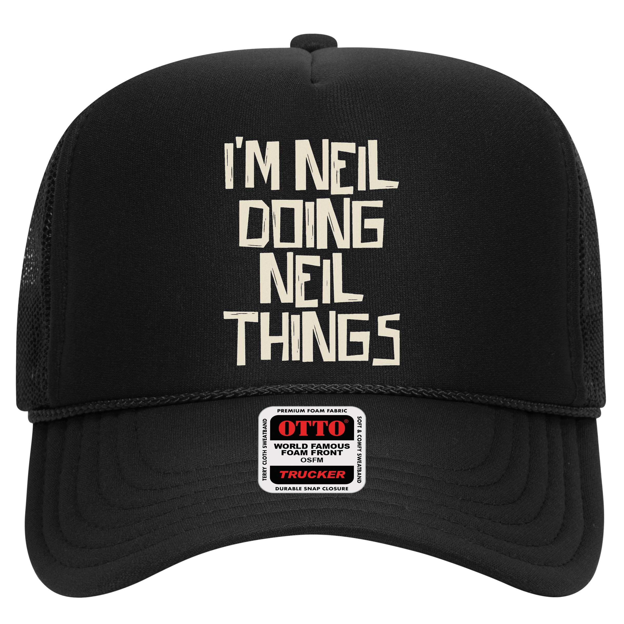 IM Neil Doing Neil Things Hat