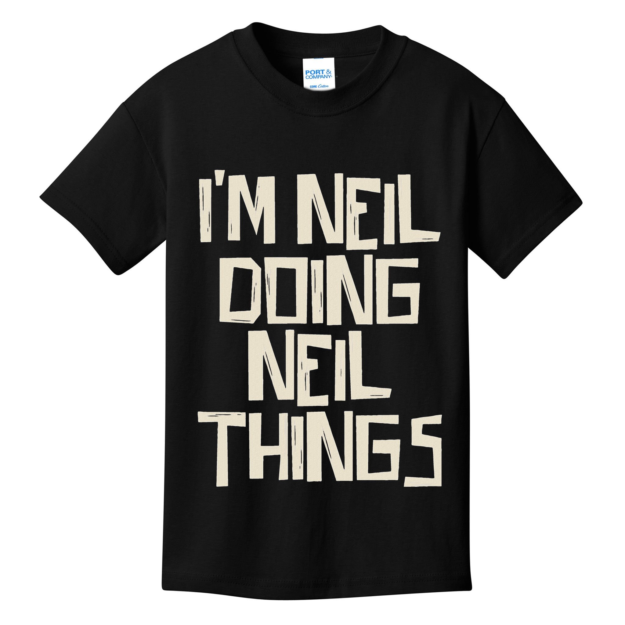 IM Neil Doing Neil Things Kids T-Shirt