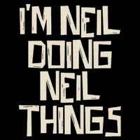 IM Neil Doing Neil Things Kids T-Shirt