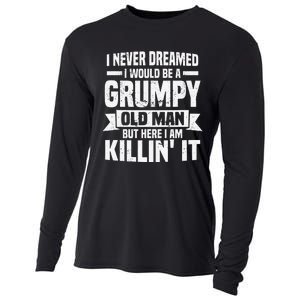 I Never Dreamed I Would Be A Grumpy Old Man Father´s Day Cooling Performance Long Sleeve Crew