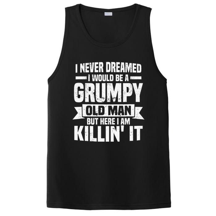 I Never Dreamed I Would Be A Grumpy Old Man Father´s Day PosiCharge Competitor Tank