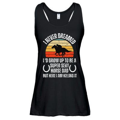 I never Dreamed i'd Grow up to be a Super Sexy Horse riding Ladies Essential Flowy Tank