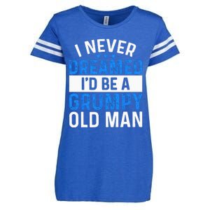 I Never Dreamed Id Be A Grumpy Old Man Funny Grandpas Enza Ladies Jersey Football T-Shirt