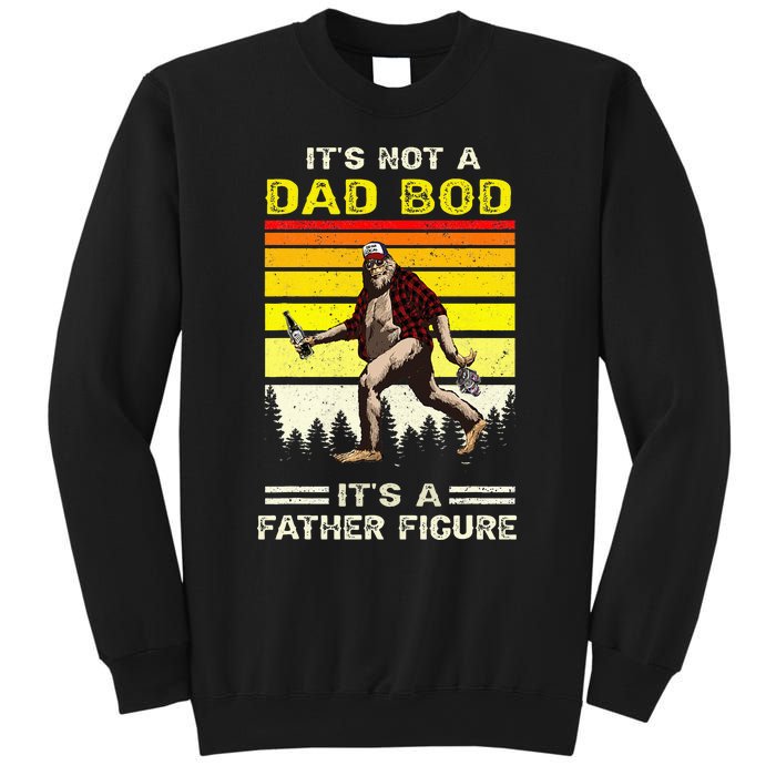 Its Not Dad Bod Funny Bigfoot Dad Sasquatch Sweatshirt