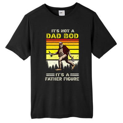 Its Not Dad Bod Funny Bigfoot Dad Sasquatch Tall Fusion ChromaSoft Performance T-Shirt