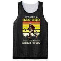 Its Not Dad Bod Funny Bigfoot Dad Sasquatch Mesh Reversible Basketball Jersey Tank