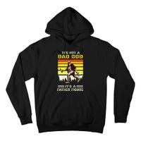 Its Not Dad Bod Funny Bigfoot Dad Sasquatch Tall Hoodie