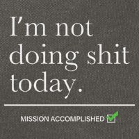I’m Not Doing Shit Today Mission Accomplished Cotton Canvas Backpack