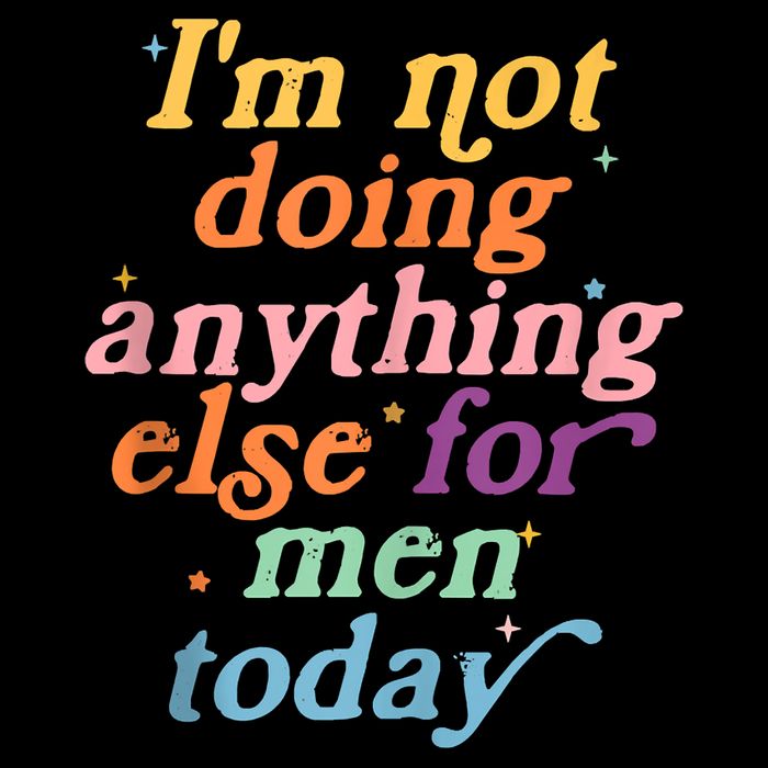 I'm Not Doing Anything Else For Men Today Funny Sarcastic Impact Tech Backpack