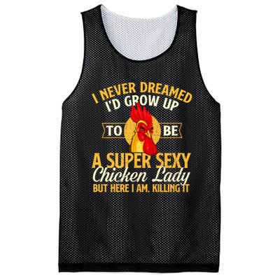 I Never Dreamed Id Grow Up To Be Chicken Lady Farm Animal Mesh Reversible Basketball Jersey Tank