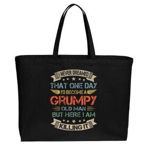 I Never Dreamed That Id Become A Grumpy Old Man Grandpa Cotton Canvas Jumbo Tote