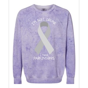 Im Not Drunk I Have Parkinsons Awareness Ribbon Pd Patient Gift Colorblast Crewneck Sweatshirt