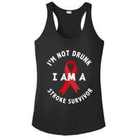 IM Not Drunk I Am A Stroke Survivor Funny Stroke Survivor Ladies PosiCharge Competitor Racerback Tank