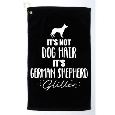 It's Not Dog Hair It's Ger Shepherd Cool Gift Golf Towel