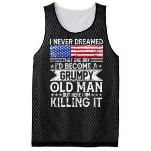 I Never Dreamed I'd Become A Grumpy Old Man Mesh Reversible Basketball Jersey Tank