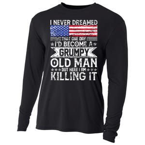 I Never Dreamed I'd Become A Grumpy Old Man Cooling Performance Long Sleeve Crew