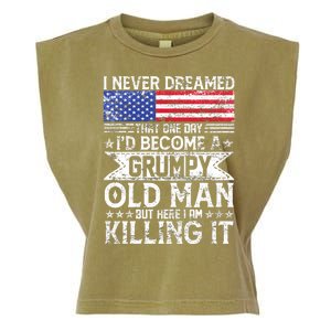 I Never Dreamed I'd Become A Grumpy Old Man Garment-Dyed Women's Muscle Tee