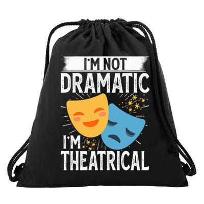 IM Not Dramatic IM Theatrical Drawstring Bag