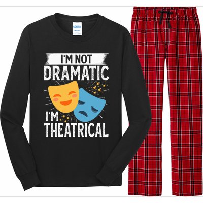 IM Not Dramatic IM Theatrical Long Sleeve Pajama Set