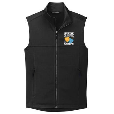 IM Not Dramatic IM Theatrical Collective Smooth Fleece Vest