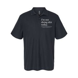 IM Not Doing Shit Today Mission Accomplished Softstyle Adult Sport Polo