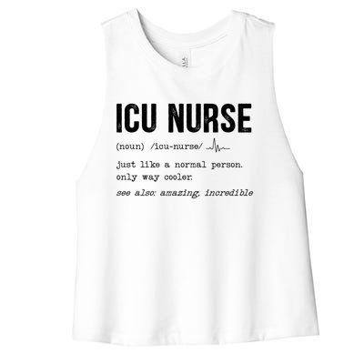 Icu Nurse Definition Hospital Rn Medical Intensive Care Unit Gift Women's Racerback Cropped Tank