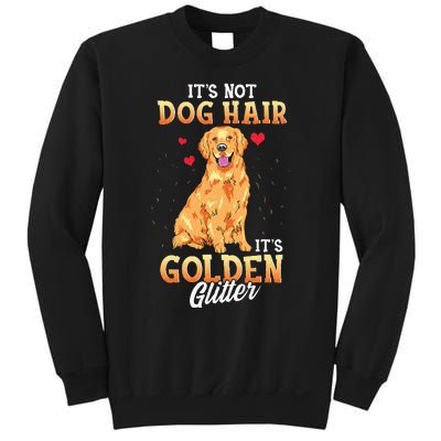 It's Not Dog Hair It's Golden Retriever Glitter Funny Dog Sweatshirt