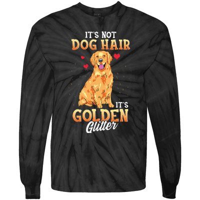 It's Not Dog Hair It's Golden Retriever Glitter Funny Dog Tie-Dye Long Sleeve Shirt