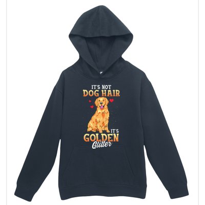 It's Not Dog Hair It's Golden Retriever Glitter Funny Dog Urban Pullover Hoodie