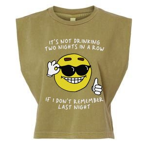 ItS Not Drinking Two Nights In A Row Garment-Dyed Women's Muscle Tee