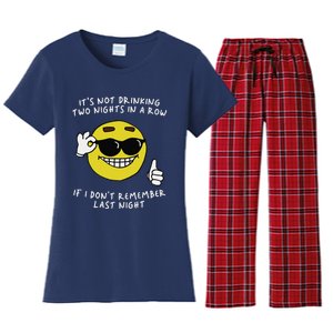 ItS Not Drinking Two Nights In A Row Women's Flannel Pajama Set