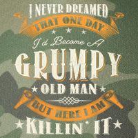 I Never Dreamed That I'd Become A Grumpy Old Man Grandpa Legacy Tie Dye Trucker Hat