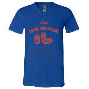 Im Not Drunk Im Patriotic Cans Gift V-Neck T-Shirt