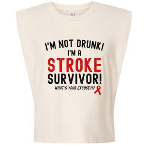 Im Not Drunk Im A Stroke Survivor Garment-Dyed Women's Muscle Tee