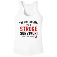 Im Not Drunk Im A Stroke Survivor Ladies PosiCharge Competitor Racerback Tank