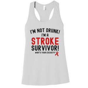 Im Not Drunk Im A Stroke Survivor Women's Racerback Tank