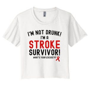 Im Not Drunk Im A Stroke Survivor Women's Crop Top Tee