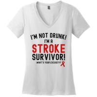 Im Not Drunk Im A Stroke Survivor Women's V-Neck T-Shirt