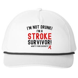 Im Not Drunk Im A Stroke Survivor Snapback Five-Panel Rope Hat