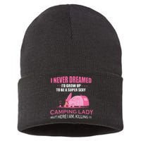 I Never Dreamed Super Sexy Camping Lady Gift RV Camping Sustainable Knit Beanie