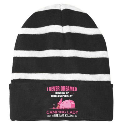 I Never Dreamed Super Sexy Camping Lady Gift RV Camping Striped Beanie with Solid Band