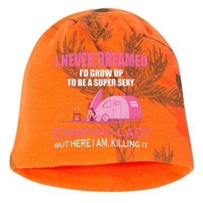 I Never Dreamed Super Sexy Camping Lady Gift RV Camping Kati - Camo Knit Beanie