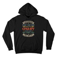 I Never Dreamed That I'd Become A Grumpy Old Man Grandpa Hoodie