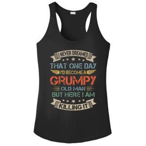 I Never Dreamed That Id Become A Grumpy Old Man Grandpa Ladies PosiCharge Competitor Racerback Tank